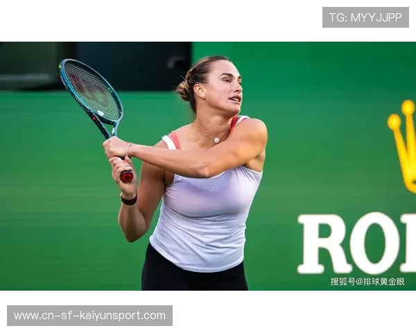 萨巴伦卡的力量太炸裂，对手根本挡不住，萨巴伦卡简介